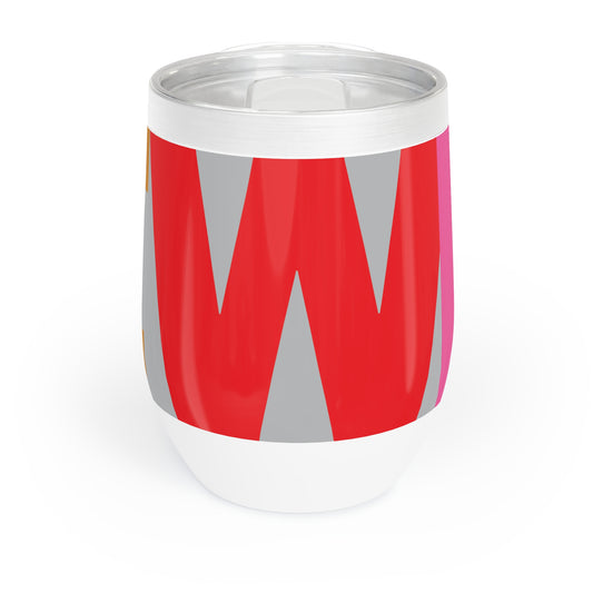 Chill Wine Tumbler - Wine word