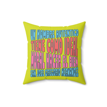Faux Suede Square Pillow José Gregorio Hernández  Poster - Winner in United Design Messages to Humanity